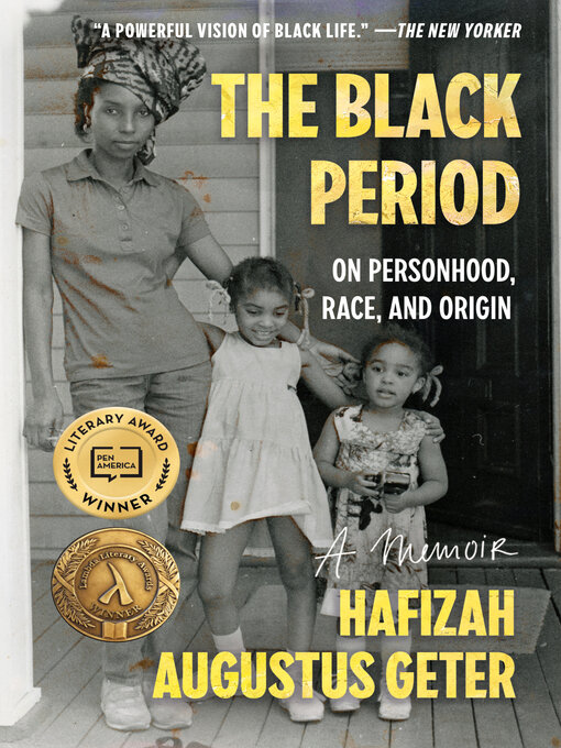 Book jacket for The black period : On personhood, race, and origin
